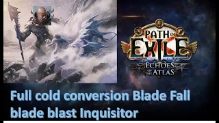 PoE 3.13 Ritual - Full Cold Blade Fall Blade Blast Inquisitor