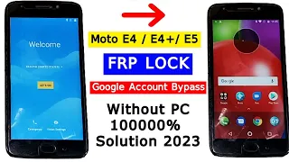 Moto E4 / E4+ / E5 Frp Bypass 2023 | All Motorola Frp Lock Remove | Google Account Unlock Without PC