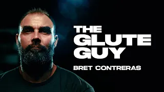 Bret Contreras - "The Glute Guy"