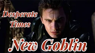 The New Goblin - Desperate Times || Tribute
