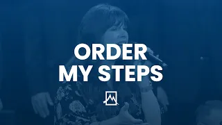 Order My Steps