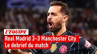 Real Madrid 3-3 Manchester City : Le débrief d’un match complètement fou