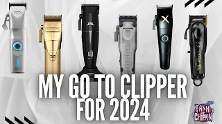 My Go To Clippers for 2024 | top clippers of 2023
