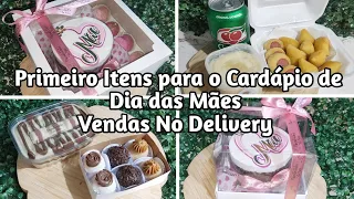 Primeiros itens do cardápio Dia das Mães / Dicas Sobre Fritadeira Elétrica / Vendas no Delivery