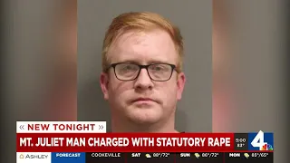 Mount Juliet man charged with statutory rape