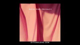 Reiki For Privacy