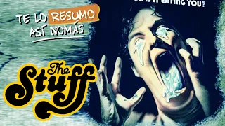 The Stuff, El Yogurt Asesino | #TeLoResumo