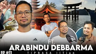 Mr Arabindu Debbarma - Tiprasa IITian || IIT,Japan, Education,Life,|| kokborok Podcast -Ep #11