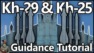 (OUTDATED) Kh-29L and Kh-25ML Guidance Tutorial in War Thunder