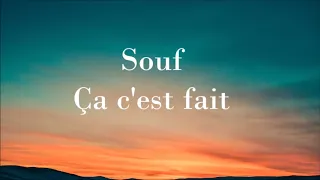 Souf - Ça c'est fait (audio)