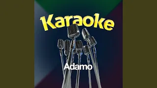 Medley (In the Style of Adamo) (Karaoke Version)