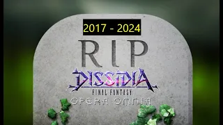 R.I.P. Dissidia Final Fantasy Opera Omnia (End of Service)