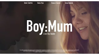 Boy: Mum (Short Film)