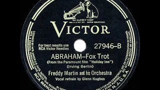 1942 HITS ARCHIVE: Abraham - Freddy Martin (Glenn Hughes, vocal)