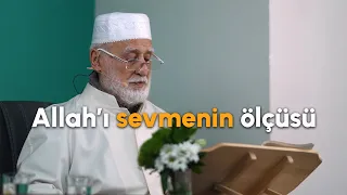 Osman Nuri Topbaş - Allah'ı Sevmenin Ölçüsü Efendimize Tâbi Olmaktır