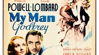 My Man Godfrey 1936 -William Powell &  Carole Lombard Full Movie