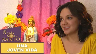 Una joven vida | A Cada Quien Su Santo