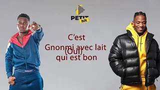 Fior 2 bior & Niska   Gnonmi avec Lait (Paroles/Lyrics officiel Petit Hit)