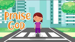 Praise God | Christian Songs For Kids