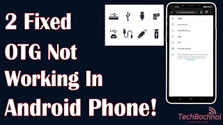 OTG Not Working In Android Phone - 2 Fix How To