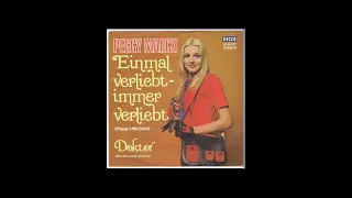 Peggy March   Einmal verliebt   immer verliebt '1972