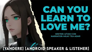 [F4A] Yandere Android Doesn't Want You to Resist [Android Listener/Speaker] [Sci-Fi]