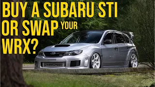 Should You STI Swap Your Subaru WRX Or Buy a Subaru STI?