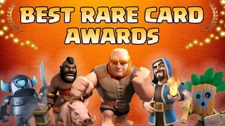 Clash Royale Rare Awards 2018 | Who's the Best Rare ?