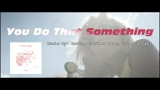 YOU DO THAT SOMETHING: Loving Caliber feat Johanna Dahl IWRITE TV #musicvideo #popmusic #dreamy