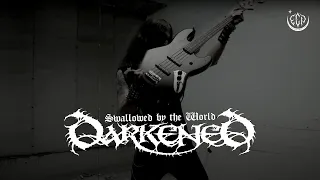 Darkened - Swallowed by the World (Official HD video)