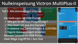 Nulleinspeisung Victron MultiPlus-II Teil 5: VRM-Portal Kurvendiskussion #mytest4u