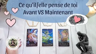 Ce qu'il ou elle pense de vous maintenant VS avant. Guidance sentimentale