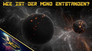 Wie ist der Mond entstanden? - Weltraum-Wissen von Astro-Comics TV