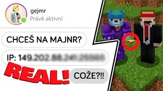 GEJMR MĚ POZVAL NA MAJNR!