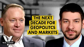 2020 Setting the Stage: The Next Decade for Geopolitics and Markets (w/ Mike Green & Marko Papic)