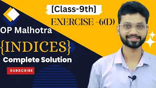 Exercise 6(D), Exponents/Indices, Class 9th Op Malhotra Solutions, Chapter -6