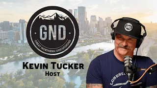 GND#19 SoloCast with Kevin Tucker