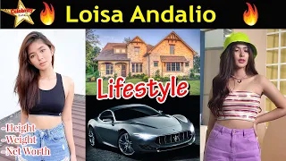 Loisa Andalio Lifestyle,Height,Weight,Age,Boyfriend,Family,Affairs,Biography,Net Worth,Salary,DOB 🔥