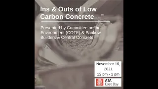 Ins & Outs of Low Carbon Concrete