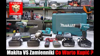 MAKITA czy ZAMIENNIK - Co Warto Kupić ? Porównanie Systemów Zasilania Akumulatorowego 18V