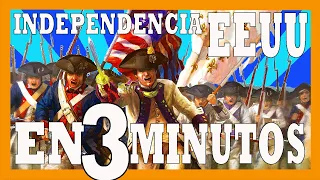 🇺🇲 La Guerra de Independencia Americana - EEUU - en 3 minutos