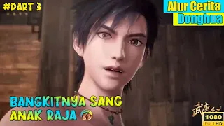 SEORANG PANGERAN YANG DIJADIKAN BUDAK !!! Alur Cerita Donghua Part 3 Season 1