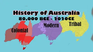 Detailed History of Australia (80,000BCE-2020CE) HD - With Events