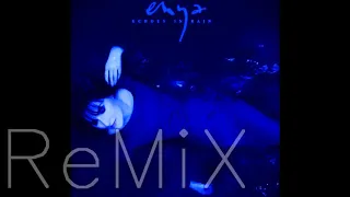 Echoes in Rain REMIX 2020 - Enya