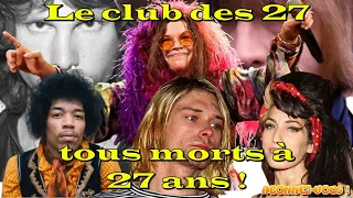 Le club des 27 , la malédiction des chanteurs qui meurent à 27 ans !