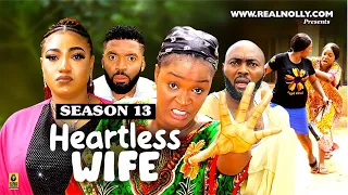 HEARTLESS WIFE {SEASON 13} {NEWLY RELEASED NOLLYWOOD MOVIE} LATEST TRENDING NOLLYWOOD MOVIE #2024