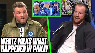 Carson Wentz Tells Pat McAfee What Went Wrong In Philly