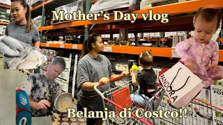 HAPPY MOTHER’S DAY !! KALAP BELANJA DI COSTCO SUPERMARKET BESAR DI AUSTRALIA MAHAL/ MURAH??