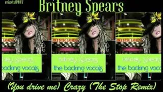 Britney Spears (You drive me) Crazy (The Stop Remix) Instrumental with Backing Vocals