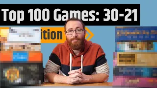 Top 100 Games Of All Time - 30 to 21 (2023 Edition)